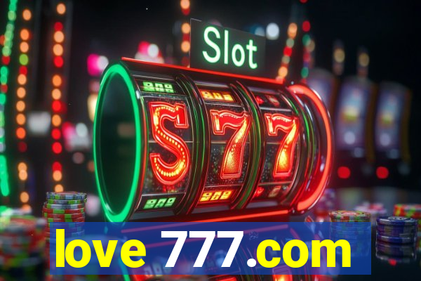 love 777.com
